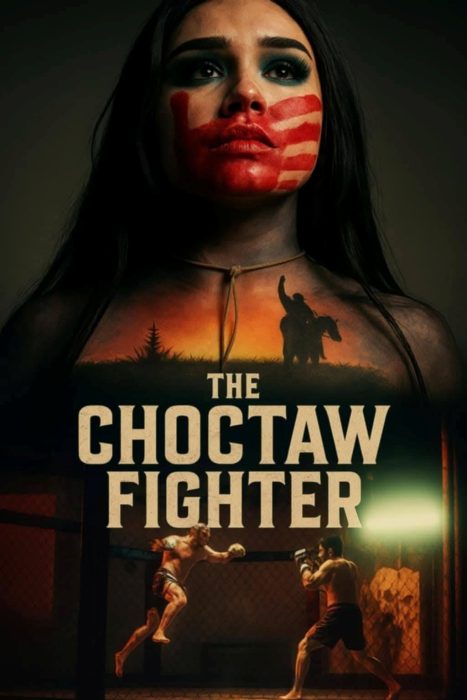 The Choctaw Fighter Movie Poster 2